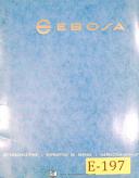 Ebosa-Ebosa Semi-Automatic Turning and Thread Chasing Machine, Operations Manual 1960-M32-04